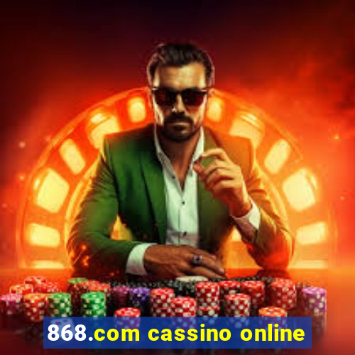 868.com cassino online